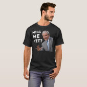 Miss mij toch? Anti Obama T-shirt (Voorkant volledig)