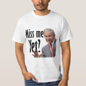 Miss mij toch? Anti-Obama t-shirt (Voorkant)