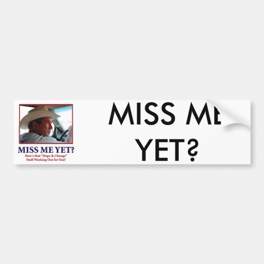 Miss mij toch? bumpersticker (Voorkant)