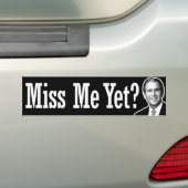 Miss mij toch? George W. Struik Bumpersticker (Op auto)