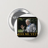 Miss mij toch? George W. Struik Ronde Button 5,7 Cm (Voorkant /achterkant)