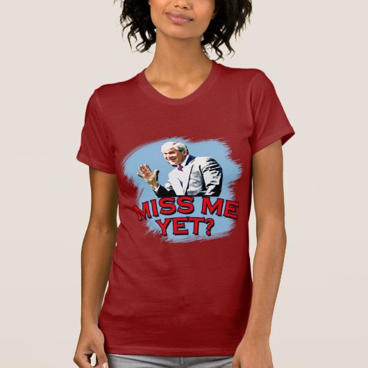 Miss mij toch? George W Struik Tshirt (Voorkant)