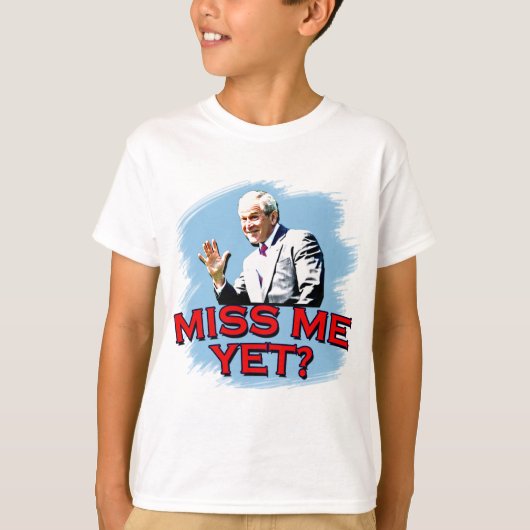 Miss mij toch? George W Struik Tshirt (Voorkant)