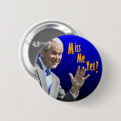 Miss mij toch? ronde button 5,7 cm (Voorkant /achterkant)