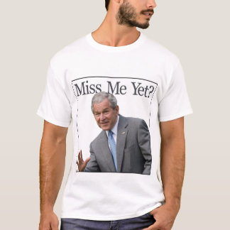 Miss mij toch? shirts