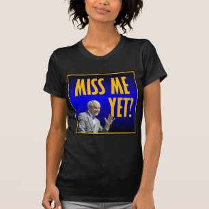 Miss mij toch? t-shirt