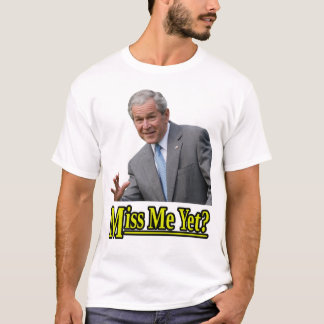 Miss mij toch? t-shirt