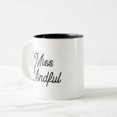 Miss Mindful Minimalistische Typografie Koffie Mok (Voorkant links)
