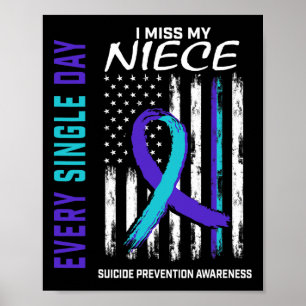 Miss My Niece Suicide Awareness Preventie Amerika Poster