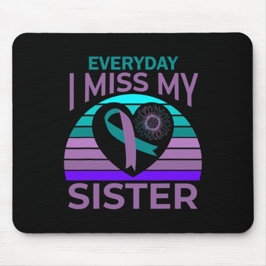 Miss My Sister Heart Ribbon Suicide Awareness Brot Muismat (Voorkant)
