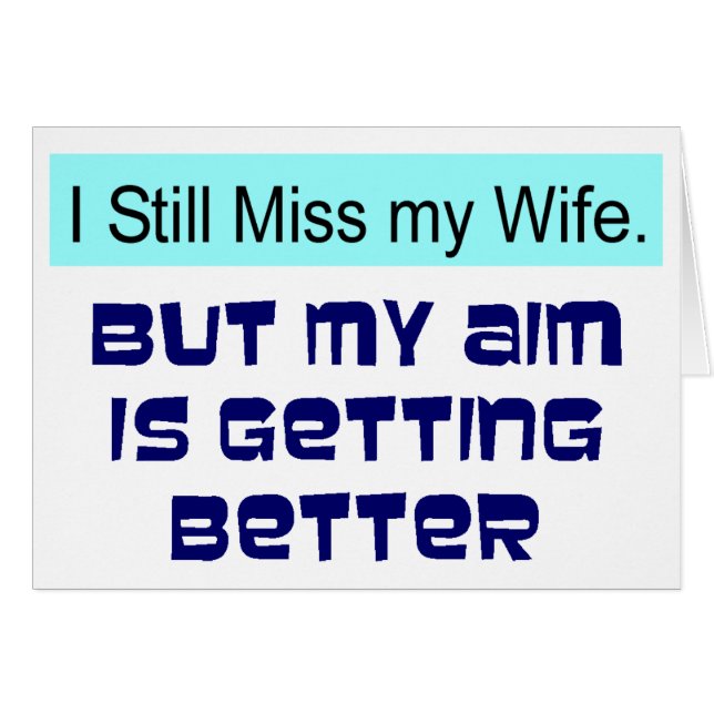 Miss my Wife (Voorkant Horizontaal)
