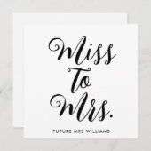 Miss naar Mrs Banner Modern Vrijgezellenfeest Prop Kaart (Voorkant / Achterkant)