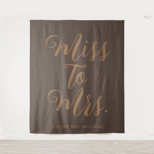 Miss naar Mrs Banner Modern Vrijgezellenfeest Prop Wandkleed (Voorkant)