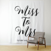 Miss naar Mrs Banner Modern Vrijgezellenfeest Prop Wandkleed (In situ)