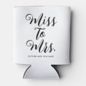 Miss naar Mrs Modern Vrijgezellenfeest Bachelorett Blikjeskoeler (Voorkant)