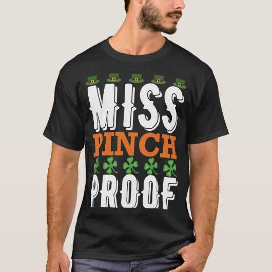 Miss Pinch Proof St. Patrick's Day T-shirt (Voorkant)