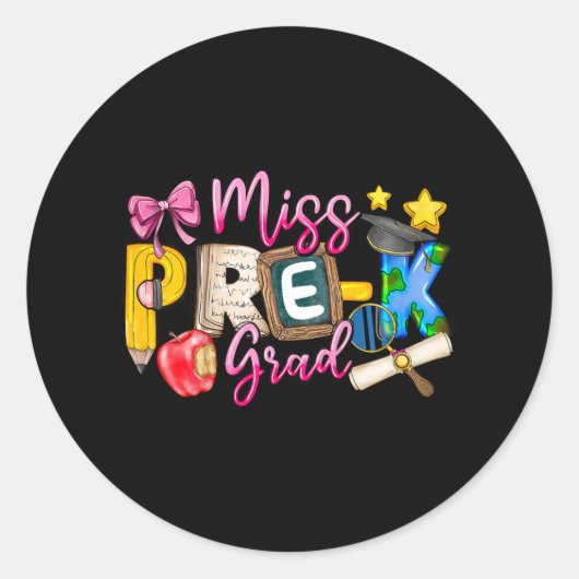 Miss Pre-k Afstudeerder Afstuderen Shirt Meisje Ki Ronde Sticker (Voorkant)