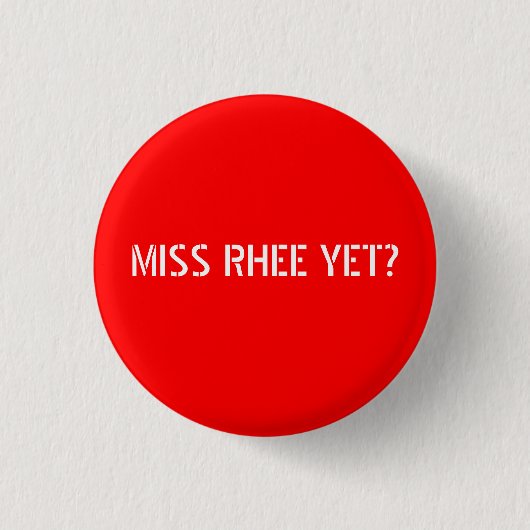 MISS RHEE JA? RONDE BUTTON 3,2 CM (Voorkant)