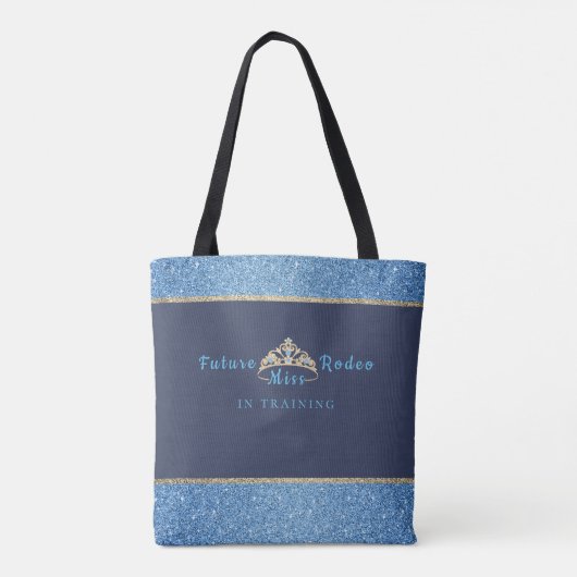 Miss Rodeo Crown Future Miss Rodeo in opleiding Tote Bag (Achterkant)