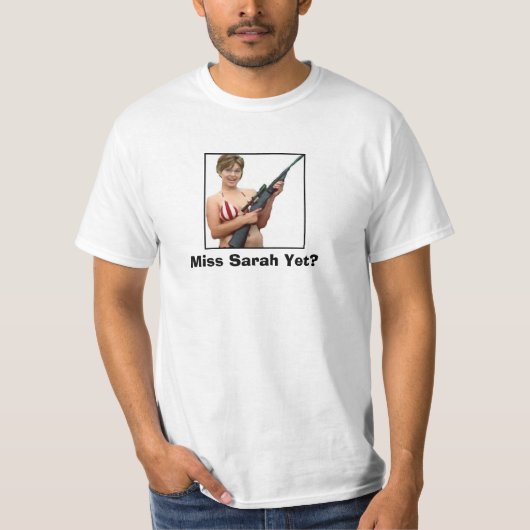 Miss Sarah toch? T-shirt (Voorkant)