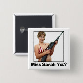 Miss Sarah toch? Vierkante Button 5,1 Cm (Voorkant /achterkant)