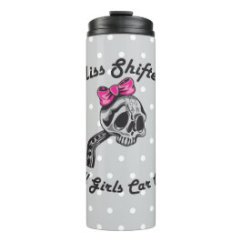 Miss Shifters Thermal Tumbler Thermosbeker
