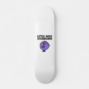 Miss Stubborn   Wapengewassen Skateboard