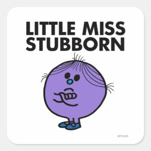 Miss Stubborn   Wapengewassen Vierkante Sticker