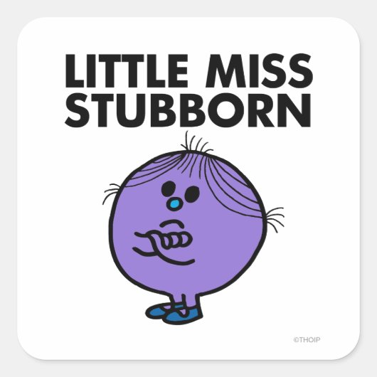 Miss Stubborn | Wapengewassen Vierkante Sticker (Voorkant)