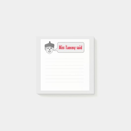 Miss Tammy zei White Post-It Notes (Voorkant)