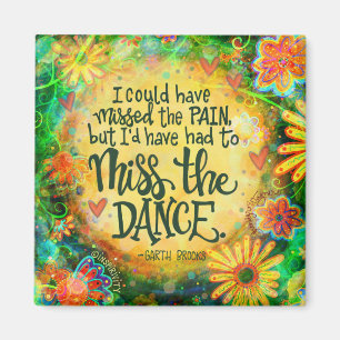 "Miss the Dance"Inspiron Magnet