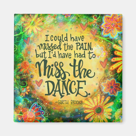 "Miss the Dance"Inspiron Magnet (Voorkant)
