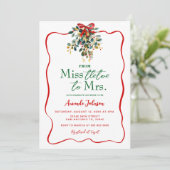 Miss-tletoe aan Mrs Christmas Vrijgezellenfeest Kaart (Staand voorkant)