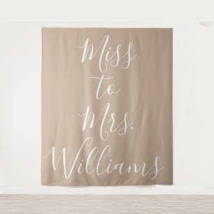 Miss to Mrs Banner Bruidsfeest Backdrop Tan Wandkleed