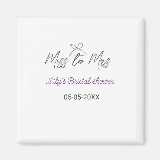 Miss to Mrs bruidsfeest voeg naam datum jaar lint  Magneet (Voorkant)
