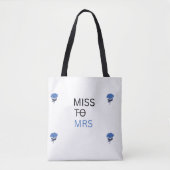 Miss to Mrs bruidstas Tote Bag (Voorkant)