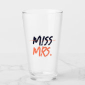 Miss To Mrs. Bruiloftsfeest Glas (Voorkant)