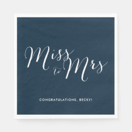 Miss to Mrs Navy Bruiloftsfeest Servetten