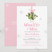 Miss to Mrs Pink Christmas Vrijgezellenfeest Invit Kaart (Voorkant / Achterkant)