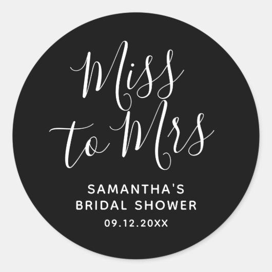 Miss to Mrs Vrijgezellenfeest Black Simple Minimal Ronde Sticker (Voorkant)