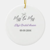 Miss to Mrs vrijgezellenfeest naam toevoegen datum Keramisch Ornament (Voorkant)