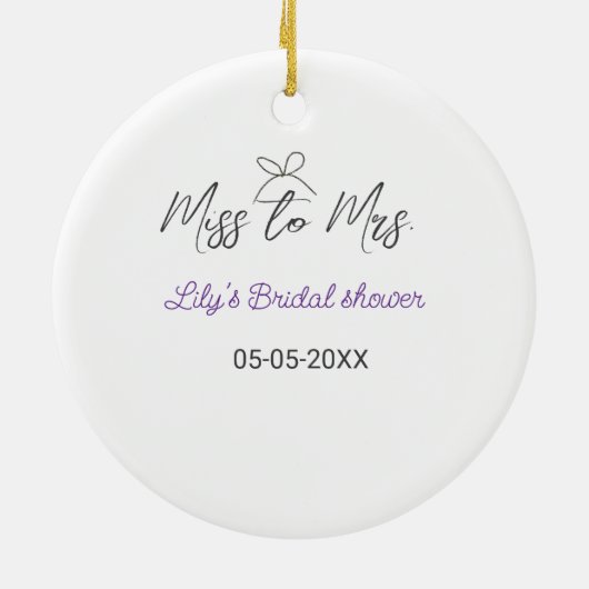 Miss to Mrs vrijgezellenfeest naam toevoegen datum Keramisch Ornament (Achterkant)