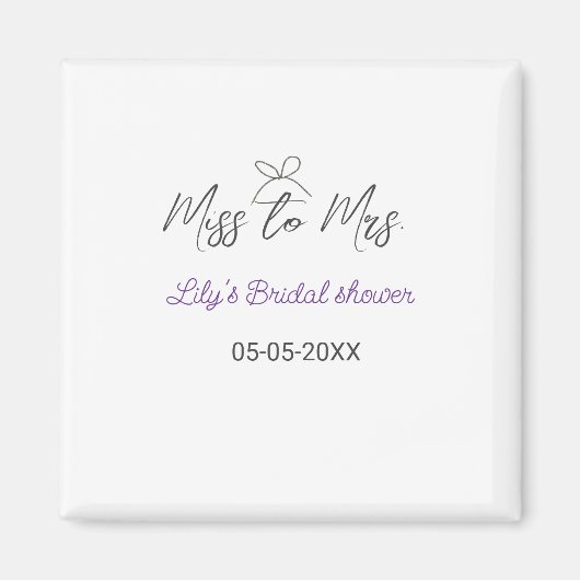 Miss to Mrs vrijgezellenfeest naam toevoegen datum Magneet (Voorkant)