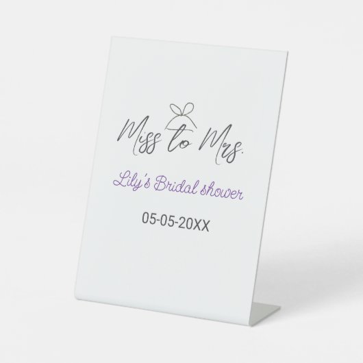 Miss to Mrs vrijgezellenfeest naam toevoegen datum Reclamebord Met Voetstuk (Voorkant)