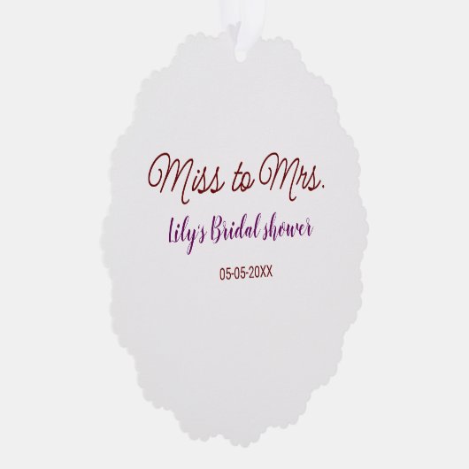 Miss to Mrs vrijgezellenfeest Voeg naam toe datum Ornament Kaart (Rechts)
