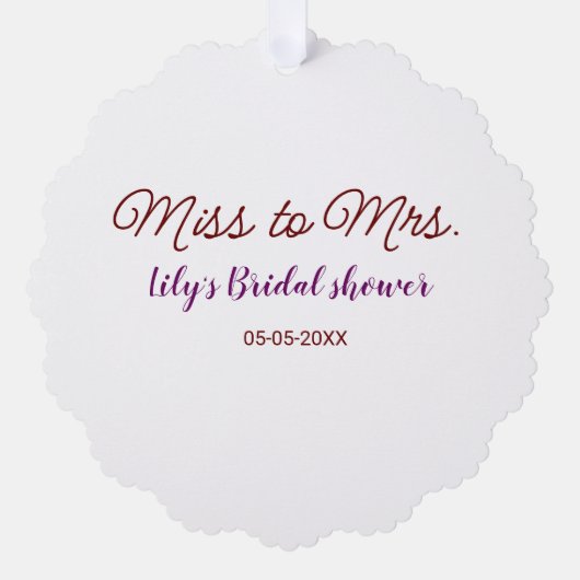 Miss to Mrs vrijgezellenfeest Voeg naam toe datum Ornament Kaart (Voorkant)
