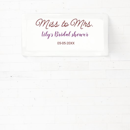 Miss to Mrs vrijgezellenfeest Voeg naam toe datum Spandoek (Insitu)