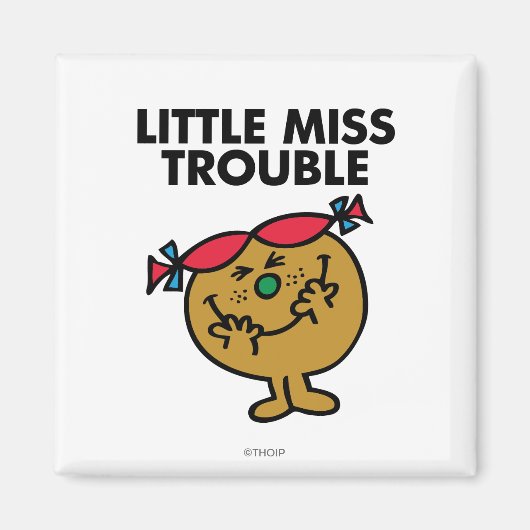 Miss Trouble | Lachen Magneet (Voorkant)