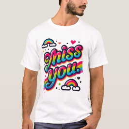 Miss U T-shirt