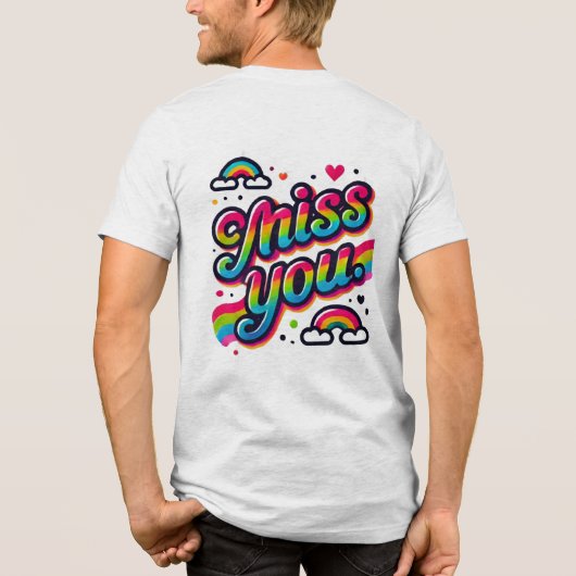 Miss U Tri-Blend Shirt (Achterkant)